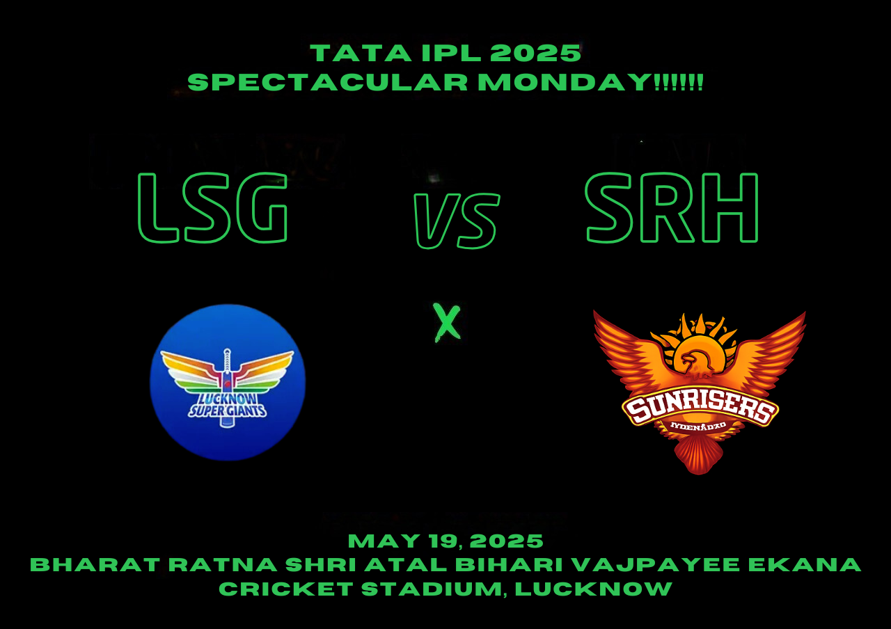 LSG VS SRH players in action at Ekana Stadium during IPL 2025